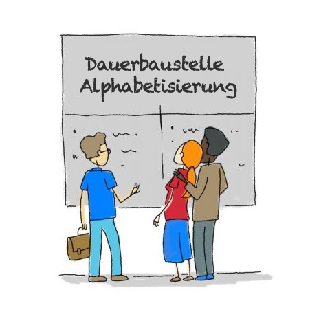 Dauerbaustelle Alphabetisierung Illu Dauerbaustelle Alphabetisierung